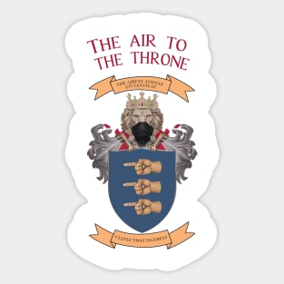 Air to the Throne Sticker